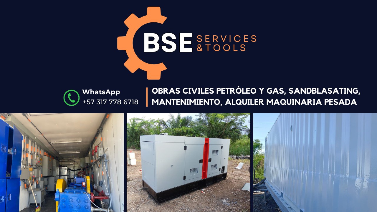 BSE SERVICE AND TOOLS SAS Soluciones Integrales para el Sector Petrolero y Gas