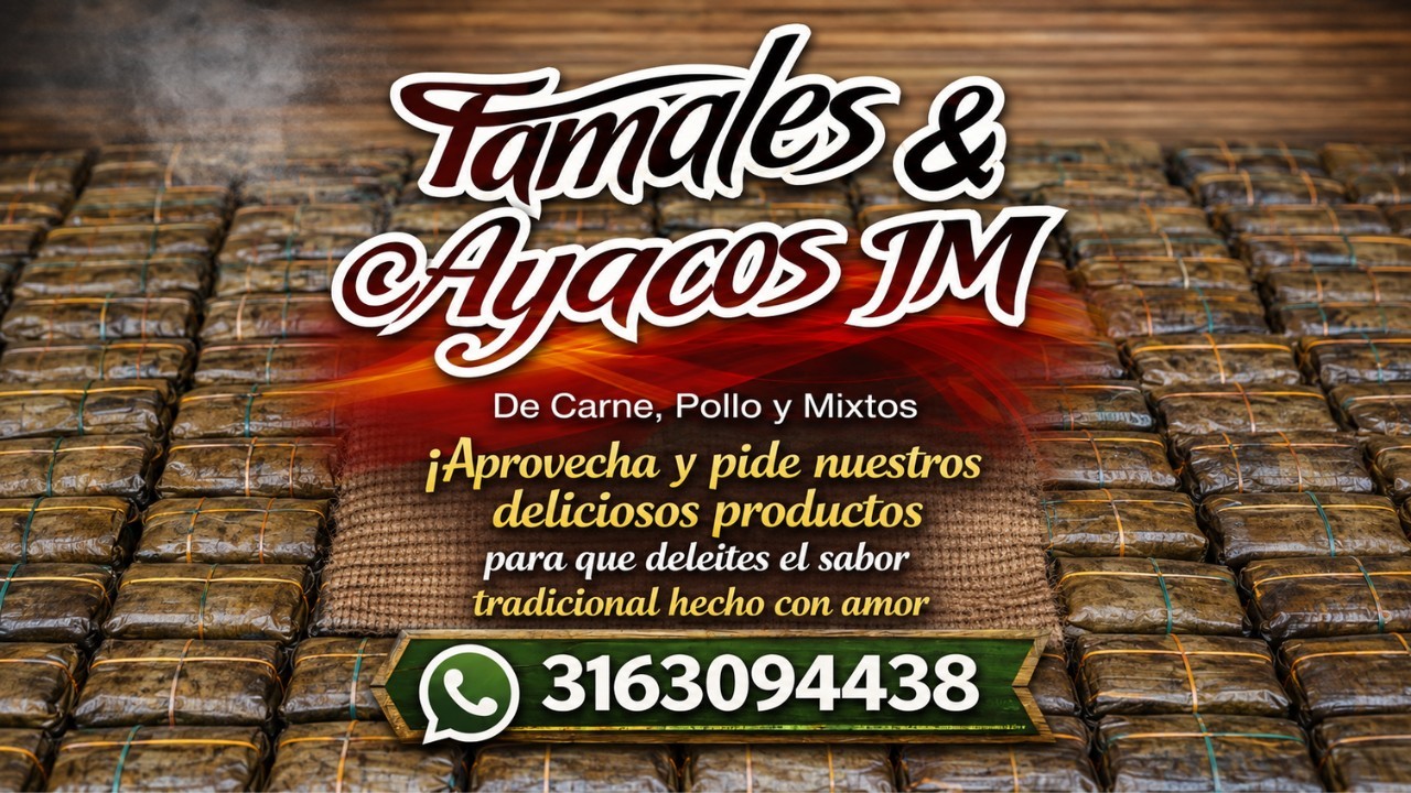 TAMALES Y AYACOS JM