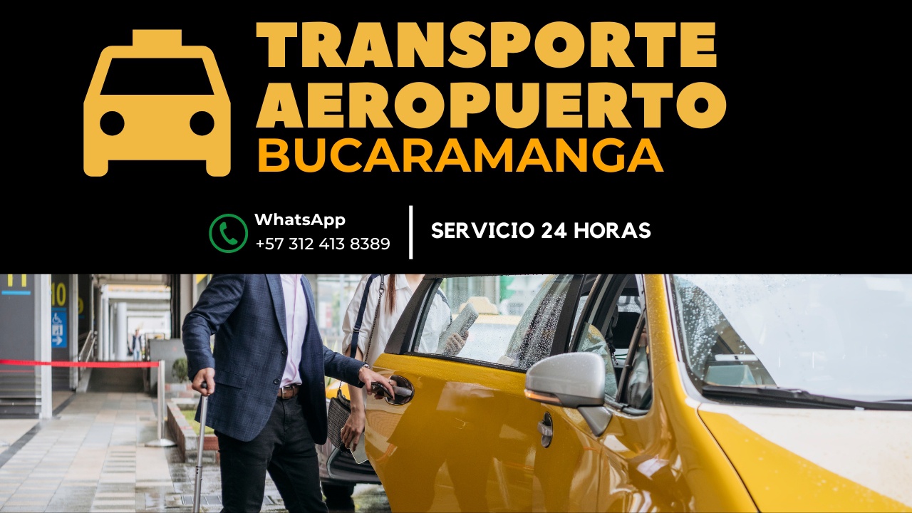 TRANSPORTE AEROPUERTO PALONEGRO BUCARAMANGA
